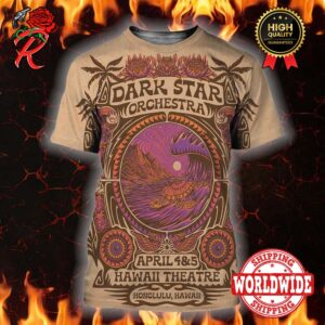 Dark Star Orchestra In Hawaii 2024 On April 4 and 5 At Hawaii Theatre Poster All Over Print Shirt