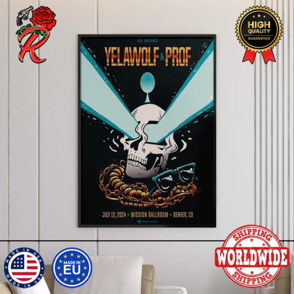 Yelawolf And Prof Show July 12th 2024 At Mission Ballroom Denver Colorado Home Decor Poster Canvas