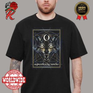 A Perfect Circle Sessanta Tonight Limited Edition Poster For The Red Rocks AmphitheatreIn In Morrison CO On April 25th 2024 Unisex T-Shirt
