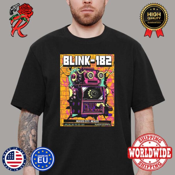 Blink 182 World Tour 2024 Show In Mexico In April At Palacio De Los Deportes T-Shirt