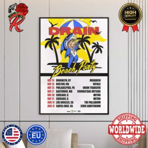 Drain The Good Good Tour 2024 Beach Party Tour Dates Home Decor Poster Canvas