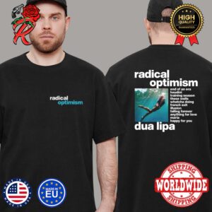 Dua Lipa Radical Optimism New Album Logo And Track List Two Sides Print Unisex T-Shirt