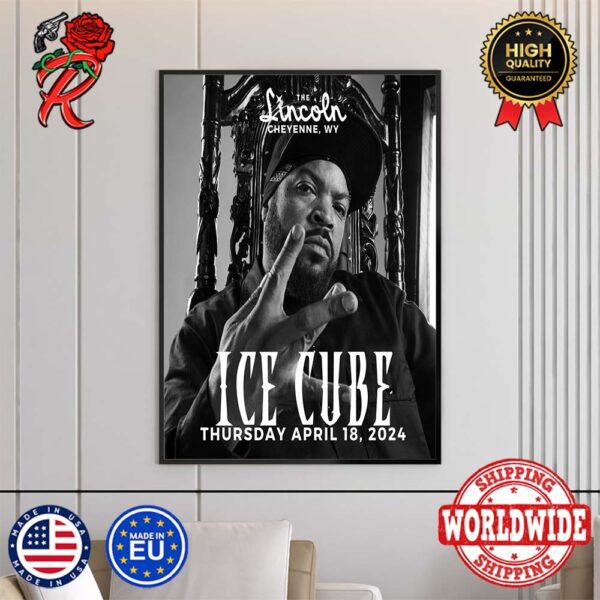 Ice Cube At The Lincoln Cheyenne WY On Thursday April 18 2024 Home Decor Poster Canvas