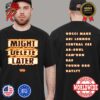 J Cole Might Delete Later Mixtape Shock Drop Unisex T-Shirt