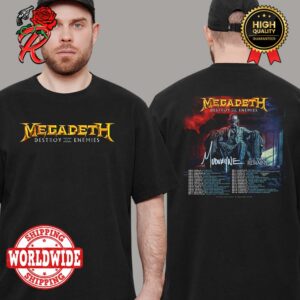 Megadeth Destroy All Enemies Tour In North America 2024 Kicks Off This August Tour Dates And List Two Sides Print Unisex T-Shirt