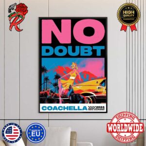No Doubt Poster For Coachella 2024 At Empire Polo Club In Indio California Home Decor Poster Canvas