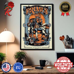 Primus In Sessanta Tour At Boch Centre Wang Theatre In Boston MA On April 2nd 2024 First Poster Home Decor Poster Canvas