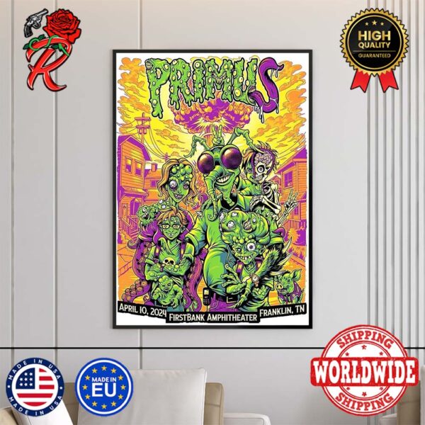 Primus Tonight Poster For Franklin TN At First Bank Amphitheater On April 10 2024 Sessanta Tour Home Decor Poster Canvas