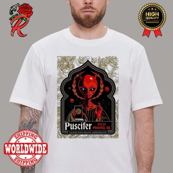 Puscifer Sessanta Tour Tonight In Phoenix AZ Night 2 At Talking Stick Resort Amphitheatre On April 17th 2024 Poster Essentials T-Shirt