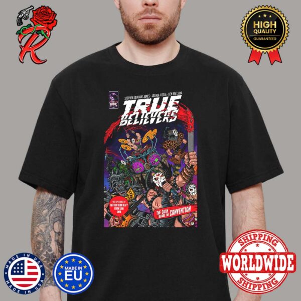 True Believers Metal Comic Issue 2  The Calm Befor The Convention Comic Cover Unisex T-Shirt