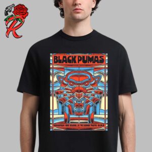 Black Pumas Official Poster Performance In New Orleans LA At The Saenger Theatre Thebrosfresh On May 4 2024 Unisex T-Shirt