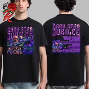 Dark Star Jubilee 2024 In Thornville Ohio At Legend Valley On May 24 To 26 2024 Lineup Schedule Two Sides Print Unisex T-Shirt