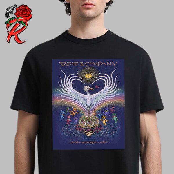 Dead And Company At The Sphere Las Vegas Basic Version Poster For Tonights Show On May 26 2024 Unisex T-Shirt
