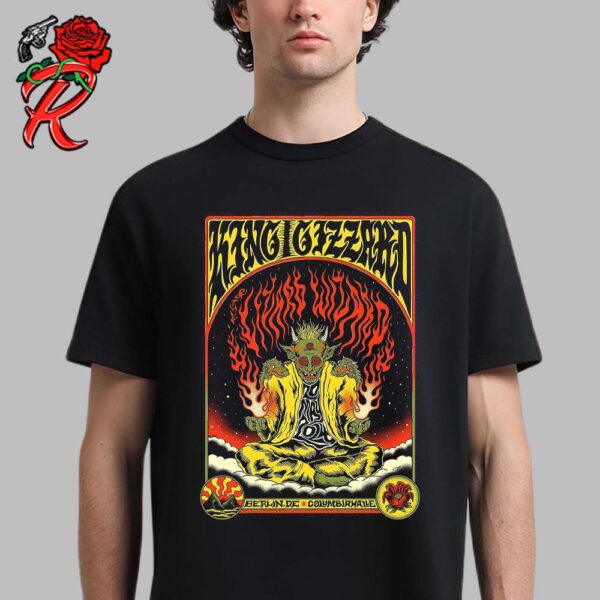 King Gizzard Creator Of The Cosmos Concert Poster For The Show In Berlin DE At Columbiahalle 2024 Unisex T-Shirt