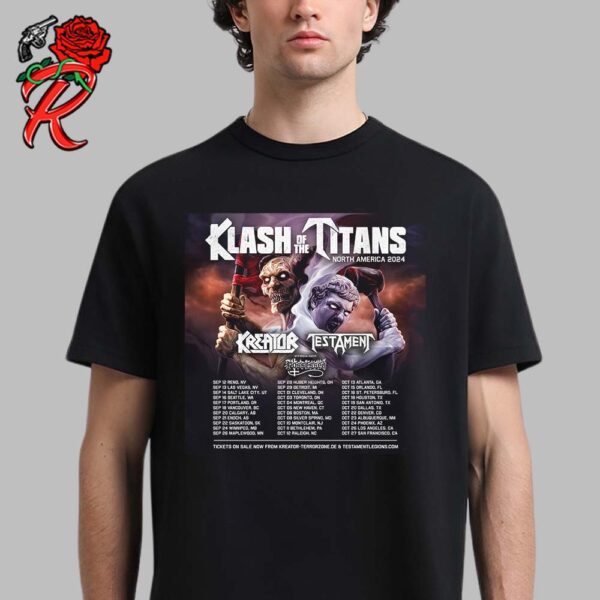 Kreator Klash Of The Titans North America 2024 With Testament And Possessed Tour Schedule Dates Unisex T-Shirt