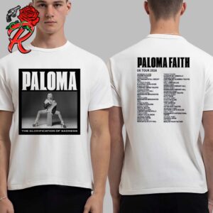 Official Paloma Faith Merchandise The Glorification Of Sadness UK Tour 2024 White Version Unisex T-Shirt