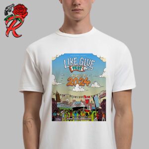 Official Poster Like Glue Fest Atlanta International Music Festival On August 17 2024 Classic T-Shirt