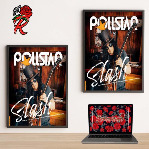 Slash How Slash Got The Blues And Launched A Summer Touring Festival Pollstar Cover Wall Decor Poster Canvas