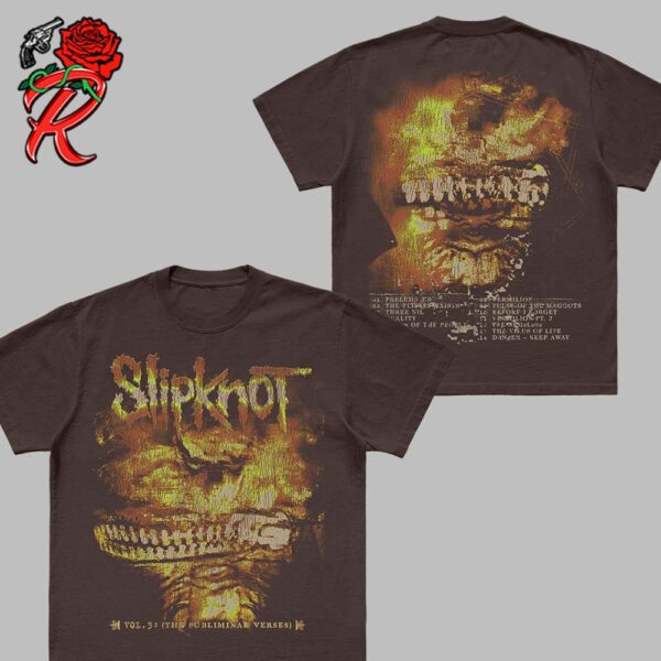 Slipknot Vol 3 The Subliminal Verses Album Tracklist Two Sides Print Unisex T-Shirt