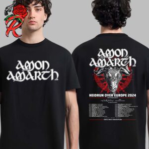 Amon Amarth Heidrun Over Europe 2024 Tour Schedule Dates List Two Sides Print Unisex T-Shirt