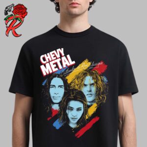 Chevy Metal New Poster For The Concert At Alex’s Bar Long Beach CA On June 8 2024 Outlandos du Rock Classigue Unisex T-Shirt