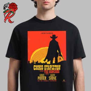 Chris Stapleton Vintage Style Western Movie Poster For The Show At The Hollywood Bowl In Los Angeles CA On June 26 2024 Feels Like It Is A Loaded Gun Classic T-Shirt