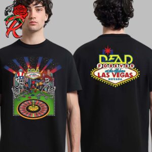 Dead And Company Dead Forever At Sphere Las Vegas 2024 Two Sides Unisex T-Shirt