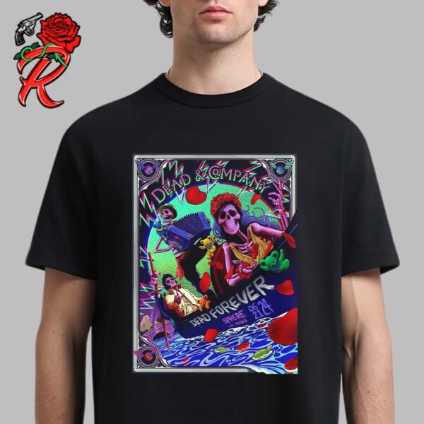 Dead And Company Dead Forever At Sphere Las Vegas On June 21 2024 Hell Boat and Elvis Presley Artwork Classic T-Shirt