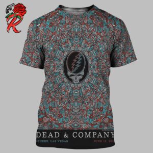 Dead And Company Dead Forever Weekend 5 Sphere Las Vegas Limited Edition Concert Gig Poster On June 15 2024 All Over Print Shirt