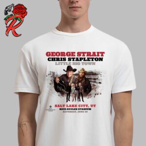 George Strait The King At Rice Eccles Stadium Event Poster With Chris Stapleton And Little Big Town In Salt Lake City UT On June 29 2024 Classic T-Shirt