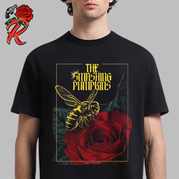 The Smashing Pumpkins Poster For Tonight Show In Manchester UK On June 13th 2024 Bee And The Roses Unisex T-Shirt