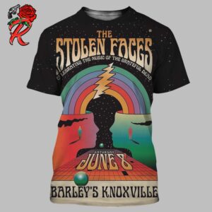 The Stolen Faces Celebrating The Music Of The Grateful Dead Poster At Barley’s In Knoxville On June 8 2024 All Over Print Shirt