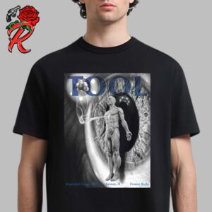 Tool Effing Tool Tonight Limited Merch Poster For The Show In Firenze IT At Firenze Rocks On 15 Quindici Giugno 2024 Unisex T-Shirt