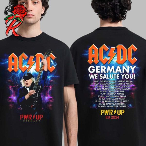 ACDC PWR Up Germany 2024 New Event Germany We Salute You Power Up EU 2024 Tour Collection Two Sides Unisex T-Shirt