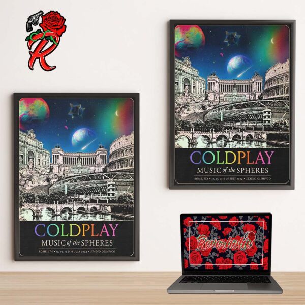 Coldplay Rome Italy July 2024 Music Of The Spheres Tour Poster At Stadio Olimpico On 12 13 15 and 16 Home Decor Poster Canvas