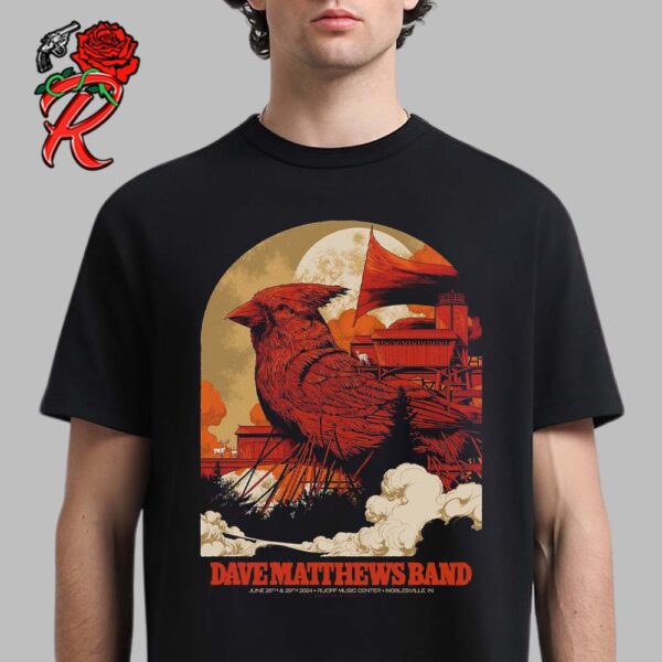 Dave Matthews Band Poster For Noblesville Indiana Shows At Ruoff Music Center On June 28th and 29th 2024 Unisex T-Shirt