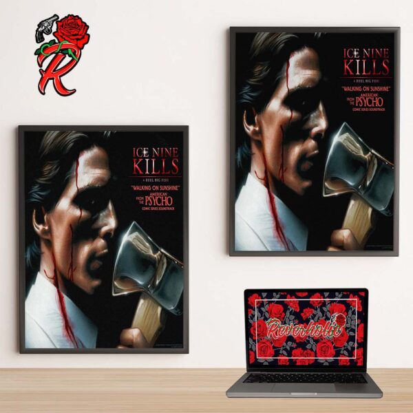 Ice Nine Kills Walking On Sunshine New Cover As Part Of The Official American Psycho Comic Series Soundtrack Wall Decor Poster Canvas