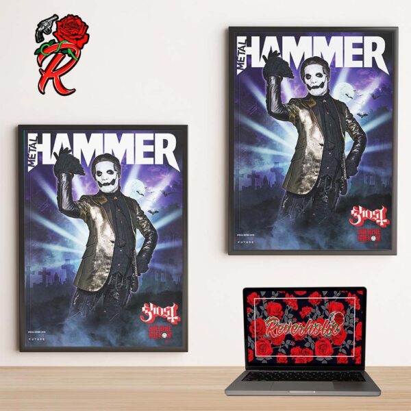 Metal Hammer Issue 389  Limited Edition Ghost Magazine Cover In celebration of the new Ghost movie Rite Here Rite Now Wall Decor Poster Canvas