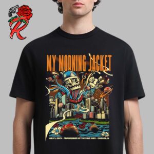 My Morning Jacket Happy Fourth Of July Day Poster For the Show In Chicago Illinois At Fairgrounds At The Salt Shed On July 4 2024 Unisex T-Shirt