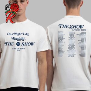 Niall Horan On A Night Like Tonight The Show Live On Tour 2024 With Tour List Two Sides Unisex T-Shirt