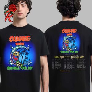 Sublime With Rome Farewell Tour 2024 Full Schedule Tour Dates List Two Sides Unisex T-Shirt