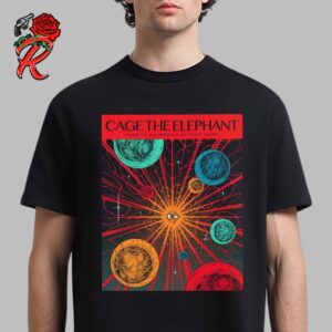 Cage The Elephant Poster For The Show In Mansfield Massachusetts At Xfinity Center On August 22 2024 Unisex T-Shirt