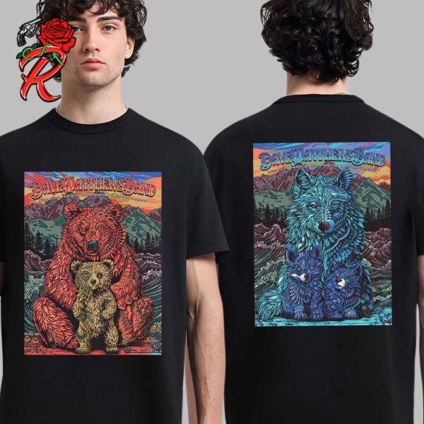 Dave Matthews Band Concert Poster For Greenwood Village Colorado Full Show Combined Poster At Fiddler’s Green Amphitheatre On August 23 And 24 2024 The Bear And The Wolf Artwork Two Sides Unisex T-Shirt