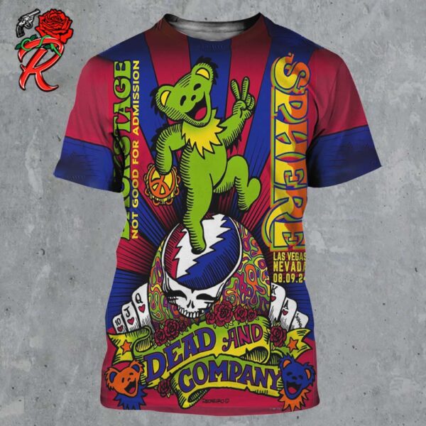 Dead And Company Special Dead Forever Poster Classic Dead And Co Dancing Bear At Sphere Las Vegas Nevada On August 9 2024 Backstage Not Good For Admission All Over Print Shirt