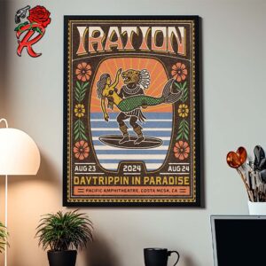 Iration Daytrippin In Paradise Poster For Pacific Amphitheatre In Costa Mesa CA On August 23 And 24 2024 Home Decor Poster Canvas