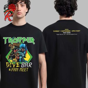 Iron Maiden Trooper Dive Bar And Fan Meet In Perth On September 1 2024 At The Shoe Bar Two Sides Unisex T-Shirt