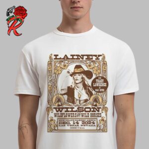 Lainey Wilson Poster For Show In Las Vegas Nevada At MGM Grand Garden Arena On December 14 2024 Unisex T-Shirt