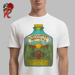 Locomotion Festival Feat The String Cheese Incident Show Poster At Roaring Camp In Felton California On August 2 3 And 4 2024 The Festival In A Bottle Art Unisex T-Shirt