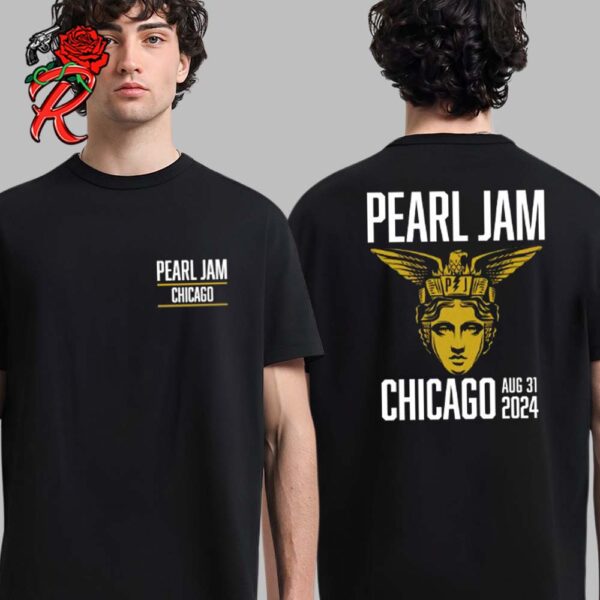 Pearl Jam Event Tee Merch For The Windy City Chicago IL Night 2 At Wrigley Field On 31 2024 Two Sides Unisex T-Shirt