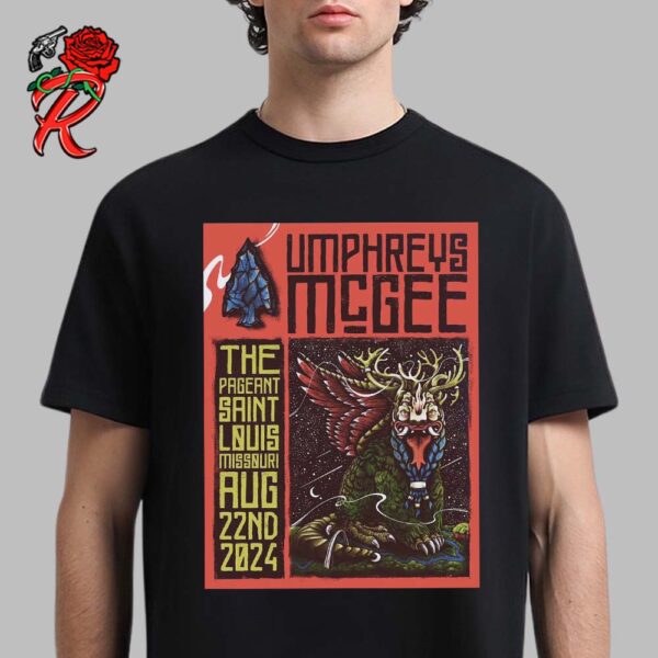 Umphreys McGee Merch Poster For The Pageant In Saint Louiss Missouri On August 22 2024 Unisex T-Shirt